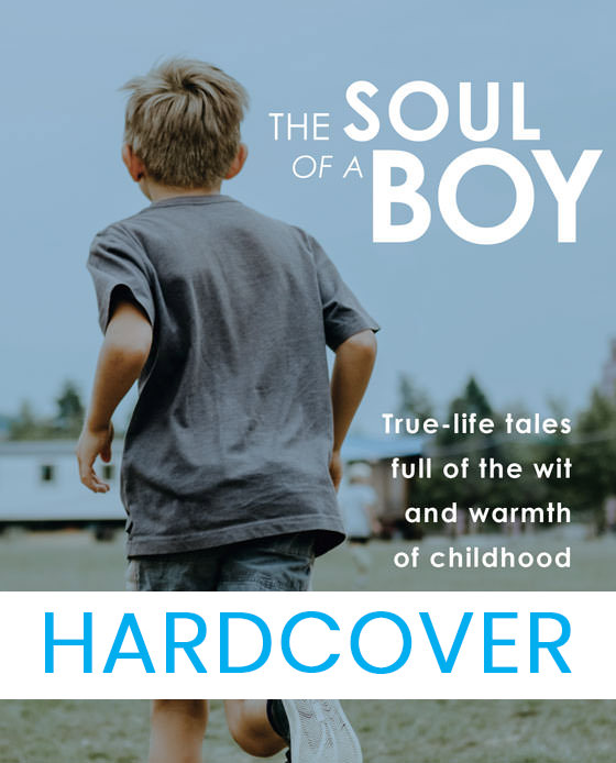 Soul of a Boy - hardcover