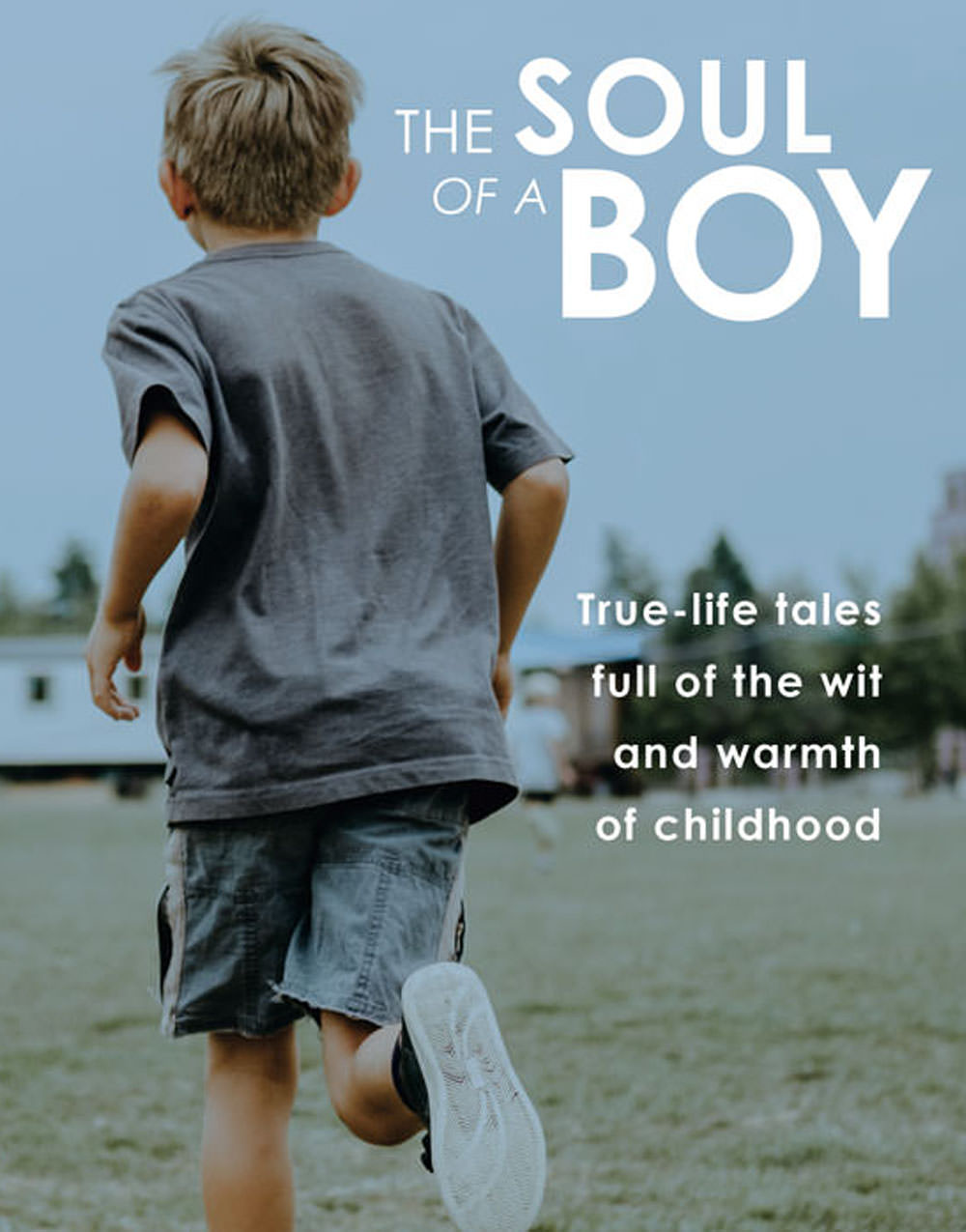 Soul of a Boy